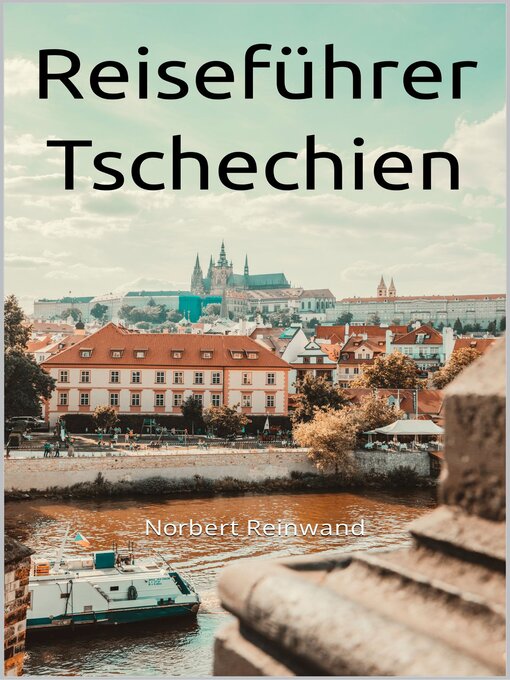 Title details for Reiseführer Tschechien by Norbert Reinwand - Available